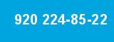 920 224-85-22
